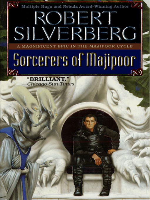 Title details for Sorcerers of Majipoor by Robert Silverberg - Available